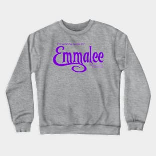 Purple for Emmalee Crewneck Sweatshirt